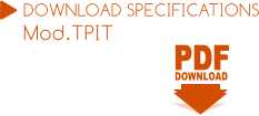 PDF PDF DOWNLOAD DOWNLOAD SPECIFICATIONS Mod.TPIT